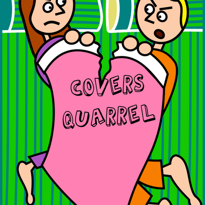 Covers Quarrel
