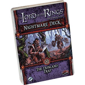 The Lord of the Rings: The Card Game – Nightmare Deck: The Dunland Trap