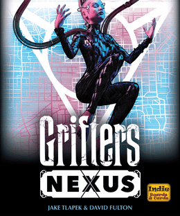 Grifters: Nexus