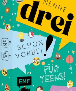 Nenne drei: schon vorbei! – für Teens!