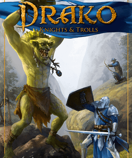 Drako: Knights & Trolls