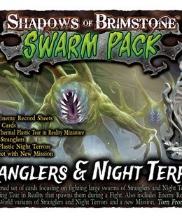 Shadows of Brimstone: Swarm Pack #4 – Stranglers and Night Terrors
