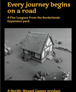 Every Journey Begins on a Road: A Five Leagues From the Borderlands Expansion pack