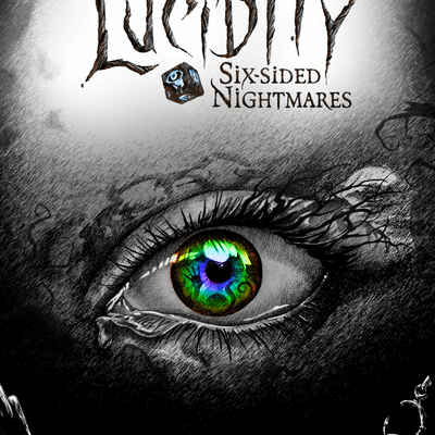 Lucidity: Six-Sided Nightmares