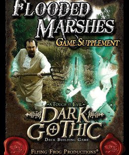 A Touch of Evil: Dark Gothic – Flooded Marshes Game Supplement