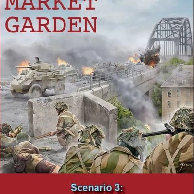 Operation Market Garden: Scenario 3 – Assault on the Waal: For Rapid Fire! Rules