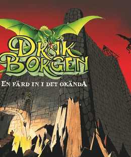 Drakborgen: En färd in i det okända