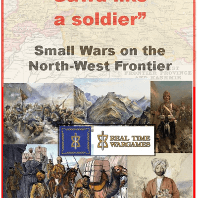 "An' go to your Gawd like a soldier": Small Wars on the North-West Frontier
