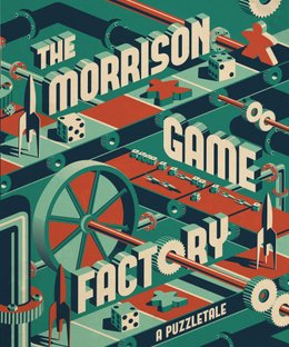 The Morrison Game Factory