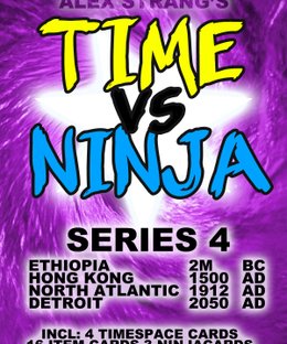 Time Vs. Ninja: Series Four