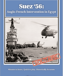 Suez '56: Anglo-French Intervention in Egypt