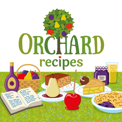 Orchard: Recipes