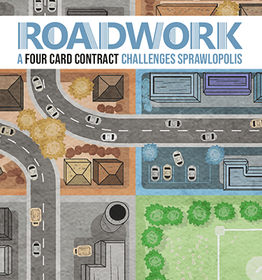Sprawlopolis: Roadwork