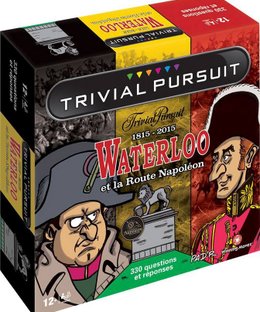 Trivial Pursuit: Waterloo et la Route Napoléon