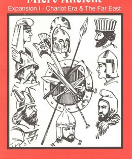 Micro Ancients: Expansion I – Chariot Era & Far East