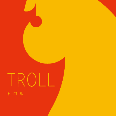 TROLL