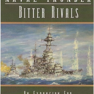 Naval Thunder: Bitter Rivals