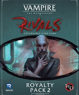 Vampire: The Masquerade – Rivals: Royalty Pack 2