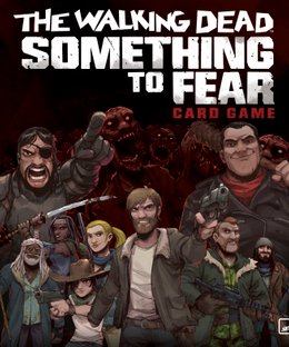 The Walking Dead: Something to Fear