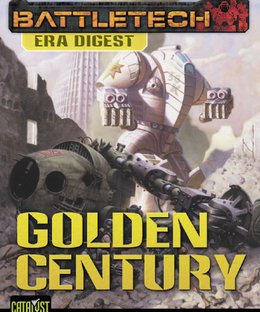 BattleTech: Era Digest – Golden Century