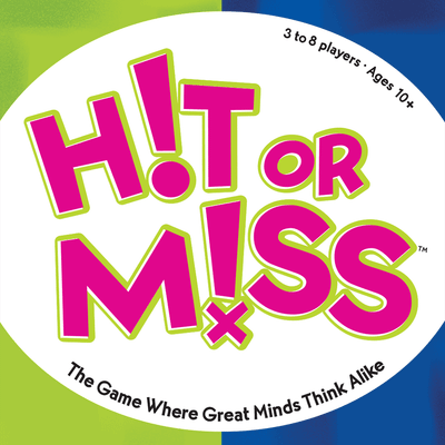 Hit or Miss