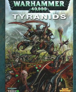 Warhammer 40,000 (Fifth Edition): Codex – Tyranids