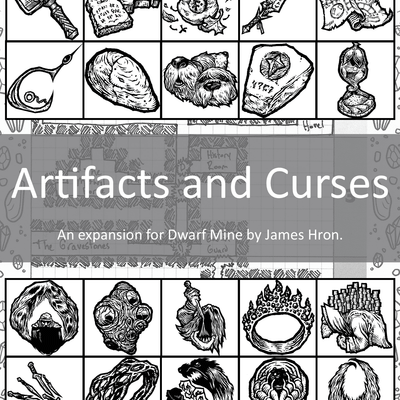 Dwarf Mine: Artifacts and Curses