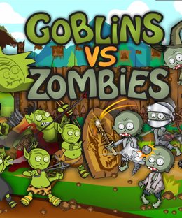 Goblins vs Zombies