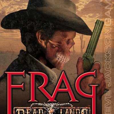 Frag Deadlands