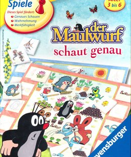 Der Maulwurf schaut genau