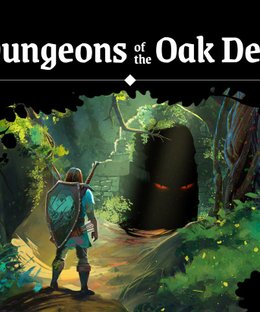 Dungeons of the Oak Dell