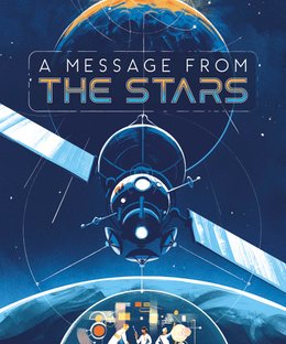 A Message From The Stars