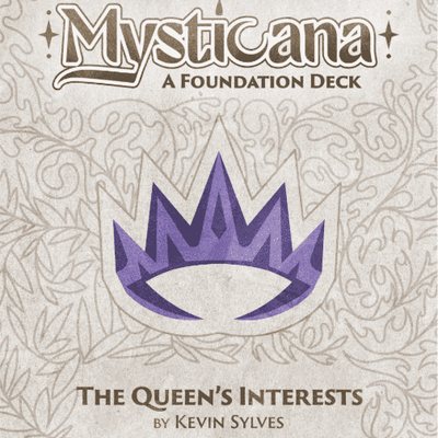 Mysticana: The Queen's Interests