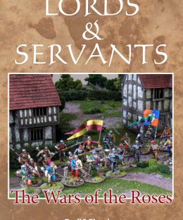Lords & Servants: The Wars of the Roses