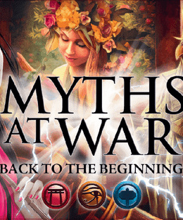 Myths at War: Back to the Beginning