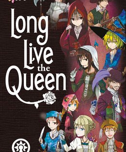 Long Live the Queen