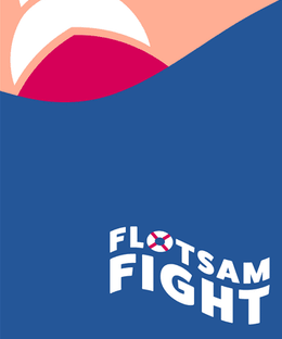 Flotsam Fight