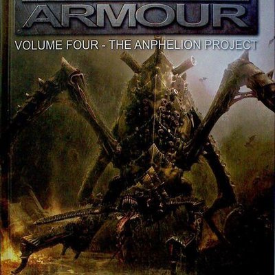 Warhammer 40,000: Imperial Armour – Volume Four: The Anphelion Project