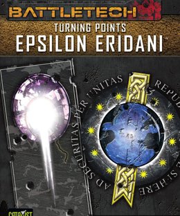 BattleTech: Turning Points – Epsilon Eridani