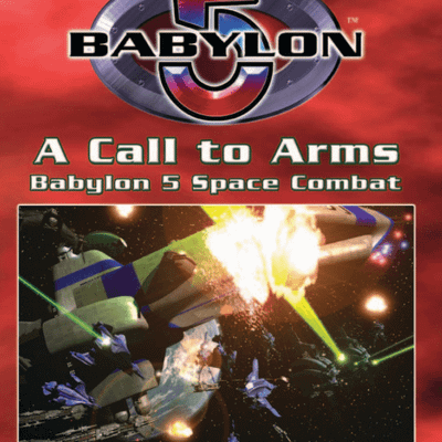 Babylon 5: A Call to Arms – Second Edition