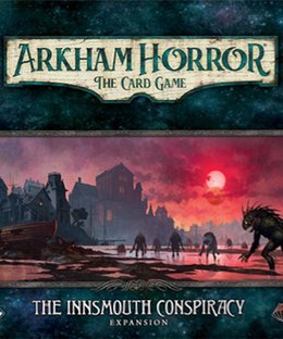 Arkham Horror: The Card Game – The Innsmouth Conspiracy: Expansion