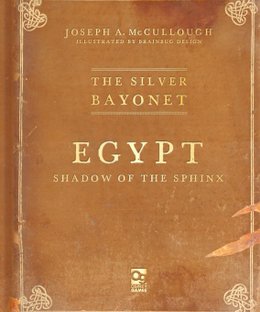 The Silver Bayonet: Egypt – Shadow of the Sphinx