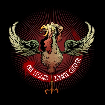 One-Legged Zombie Chicken