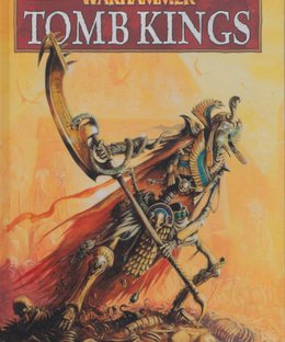 Warhammer (Eighth Edition): Tomb Kings