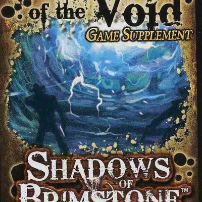 Shadows of Brimstone: Treasures of the Void Game Supplement