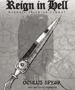 Reign in Hell: The Oculus Spear – solo and co-op expansion