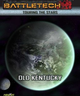 BattleTech: Touring the Stars – Old Kentucky