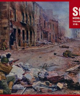 St-Lô: Normandy 1944 – The Breakout Begins