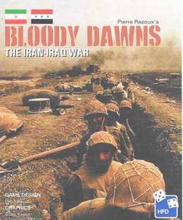 Bloody Dawns: The Iran-Iraq War, 1980-1988