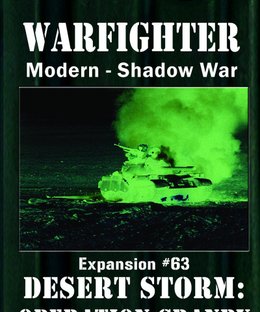 Warfighter Shadow War: Expansion #63 – Desert Storm: Operation Granby